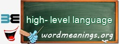 WordMeaning blackboard for high-level language